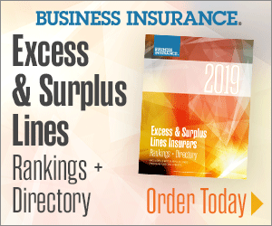 2019 EXCESS & SURPLUS LINES INSURERS RANKINGS + DIRECTORY