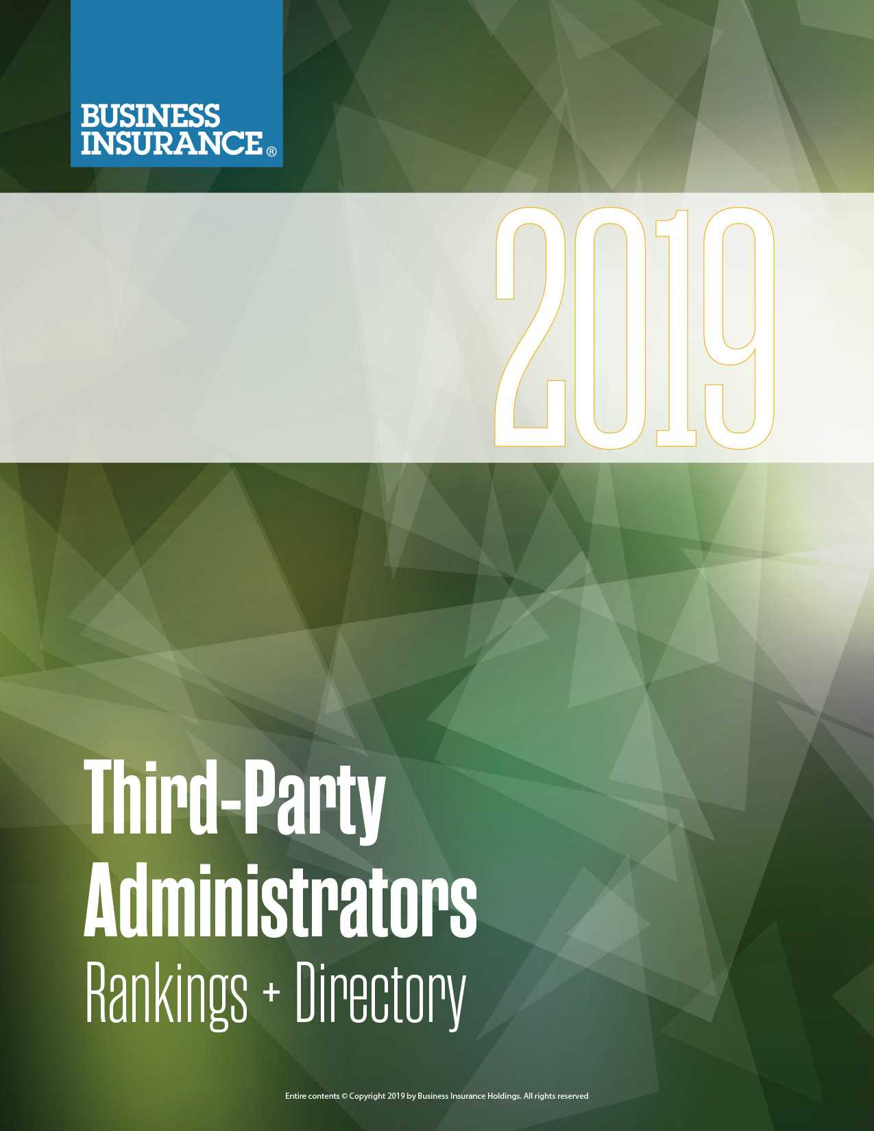 2019 THIRD-PARTY ADMINISTRATORS RANKINGS + DIRECTORY